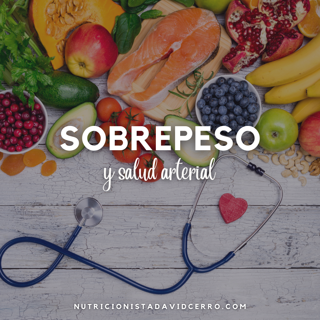 Sobrepeso Y Salud Arterial David Cerro Nutricionista 9349